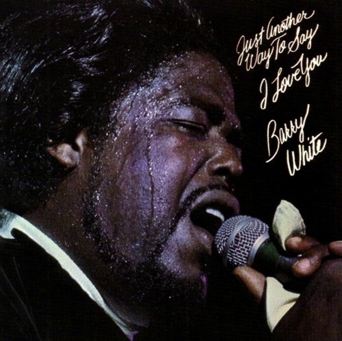 Barry white just another - -, way
